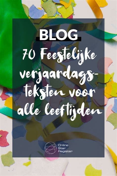 spreuken voor 75 jarige|70 Feestelijke verjaardagsteksten voor elke leeftijd